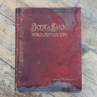 boot and shoe design and manufacture book